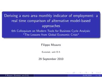 Deriving a euro area monthly indicator of employment: a  real time comparison of alternative