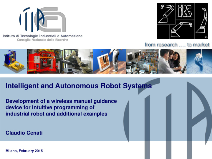 intelligent and autonomous robot systems