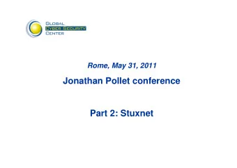 Jonathan Pollet conference  Part 2: Stuxnet  APT-Style Attacks on  SCADA Systems  Stuxnet  Night