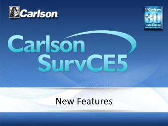 New Features  New Drivers Supported      Carlson CR+ (including Onboard)  Geomax Zenith 35