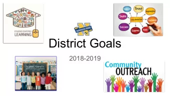 District Goals  2018-2019  NP School Districts Mission Statement  The Norwood Public School