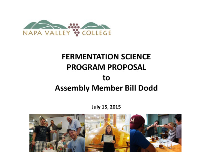 fermentation science program proposal to assembly member