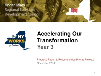 Transformation Year 3  Progress Report &amp; Recommended Priority Projects  November 2013 1