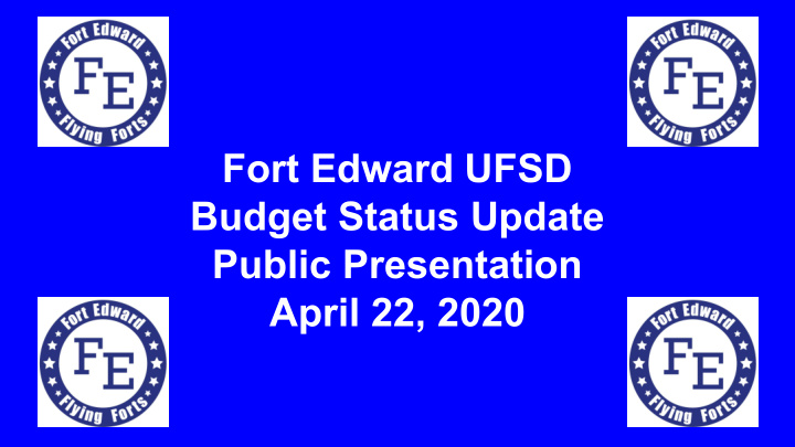 fort edward ufsd budget status update public presentation