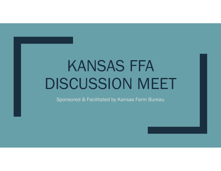 kansas ffa discussion meet