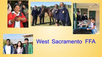 West Sacramento FFA  Introduction to Animal Science G Elective  Credit   9th - 12th grade
