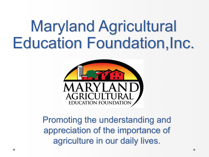 maryland agricultural education foundation inc