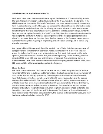 Guidelines for Case Study Presentation - 2017  Attached is some financial information about a grain