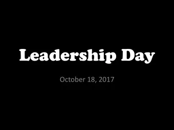 Leadership Day  October 18, 2017  Seitz Info.  Orders are DUE on Wednesday 11/1  Orders will