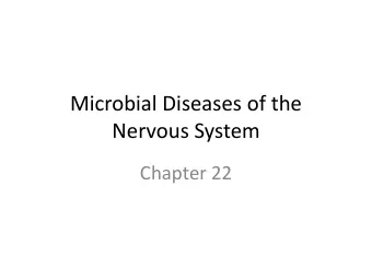 Nervous System  Chapter 22  I. STRUCTURE AND FUNCTION OF THE NERVOUS SYSTEM    A.  The central