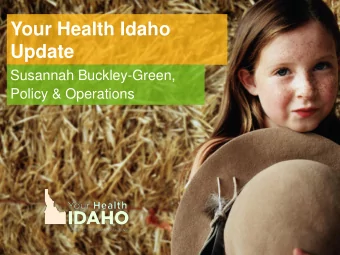 Update  Susannah Buckley-Green,  Policy &amp; Operations  Our First Year 194 days and counting