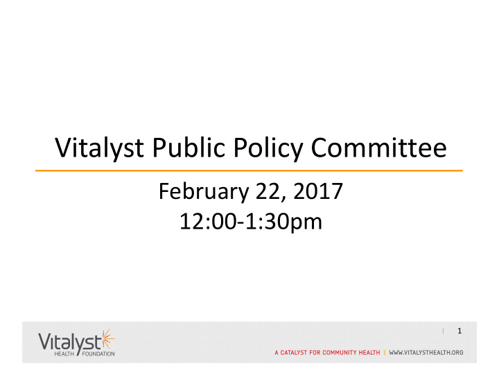 vitalyst public policy committee