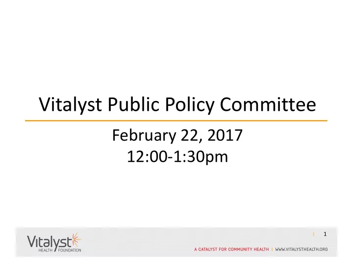 vitalyst public policy committee