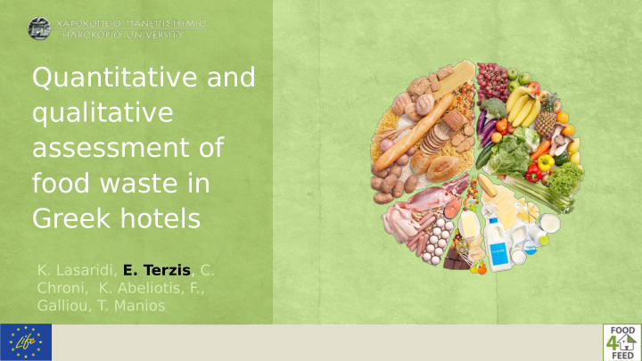 quantitative and qualitative assessment of food waste in