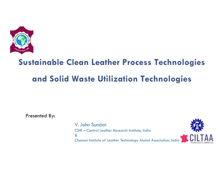 presented by v john sundar
