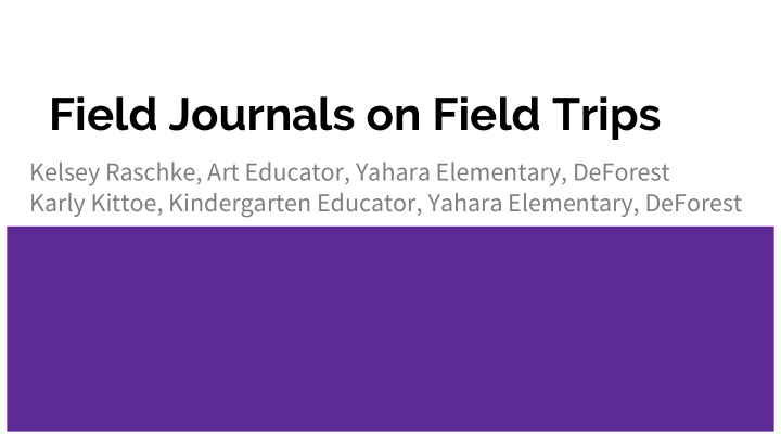 field journals on field trips
