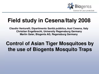 Field study in Cesena/Italy 2008  Claudio Venturelli, Dipartimento Sanit pubblica, Ausl Cesena,