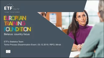 Belarus: country focus  ETFs Statistics Team  Torino Process Dissemination Event | 03.12.2019 |