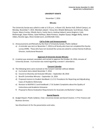UNIVERSITY SENATE  November 7, 2016  Minutes  The University Senate was called to order at 3:35
