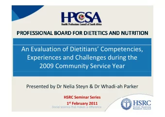An Evaluation of Dietitians Competencies, Experiences and Challenges during the  Experiences and