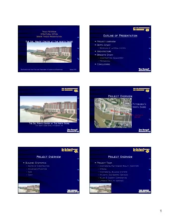 1  Project Overview  Project Overview  Structural System   Frame   Foundation   Floor