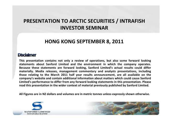 presentation to arctic securities intrafish investor