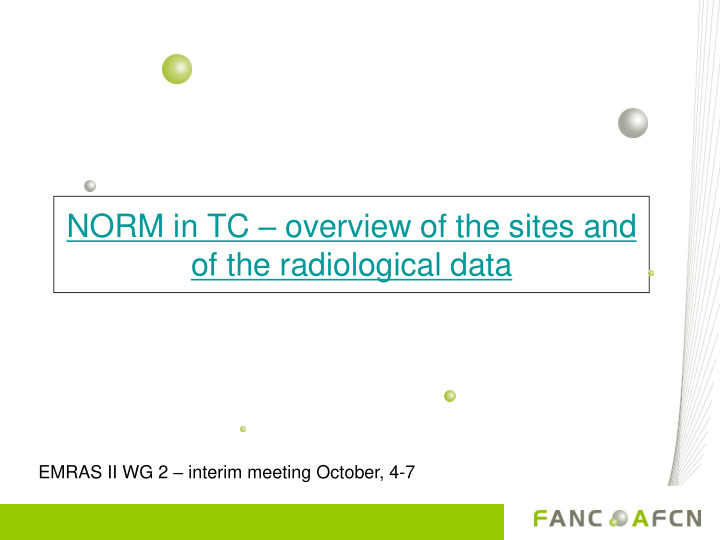 norm in tc overview of the sites and of the radiological