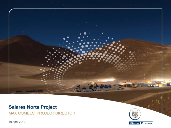 salares norte project