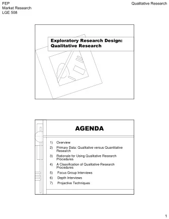 1)  Overview  2)  Primary Data: Qualitative versus Quantitative  Research  3)