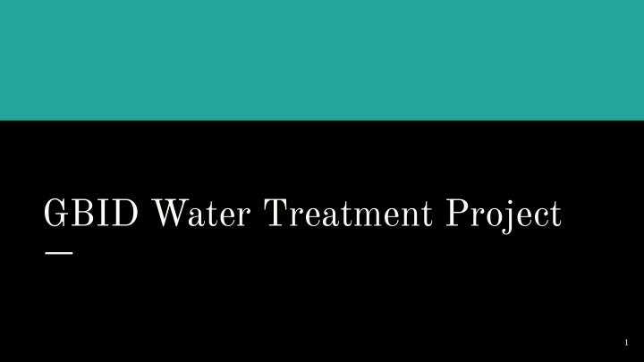 gbid water treatment project