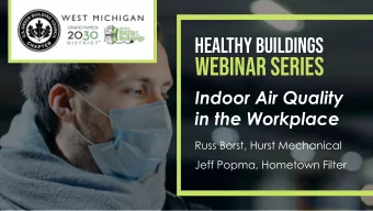 webinar Series  Healthy Buildings  webinar Series  Todays Goals:  Healthy Buildings  webinar
