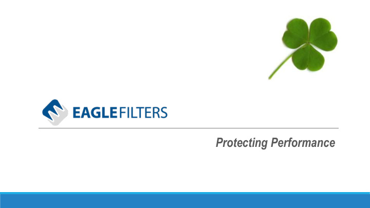protecting performance eagle filters ltd kalervonkatu 10
