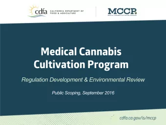 Medical Cannabis  Cultivation Program  Regulation Development &amp; Environmental Review  Public