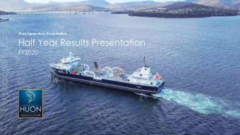 For personal use only  Huon Aquaculture Group Limited  Half Year Results Presentation  FY2020