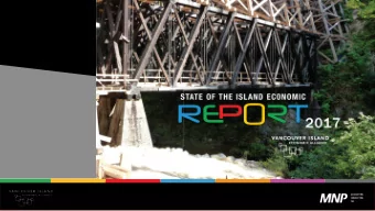 Outlook for 2016 and 2017  Modest growth was expected to continue into 2017.  Key factors behind