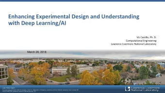 Enhancing Experimental Design and Understanding  with Deep Learning/AI  Vic Castillo, Ph. D.