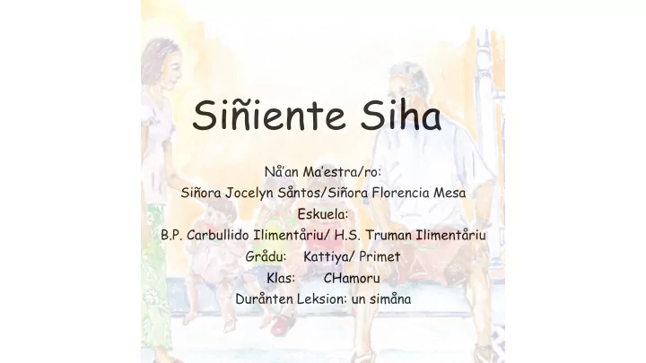 si iente siha