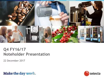 Noteholder Presentation  22 December 2017  Disclaimer  THIS PRESENTATION IS NOT AN OFFER OR