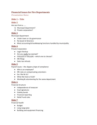 Financial Issues for Fire Departments  Presentation Notes Slide 1  Title  Slide 2 Are you from a