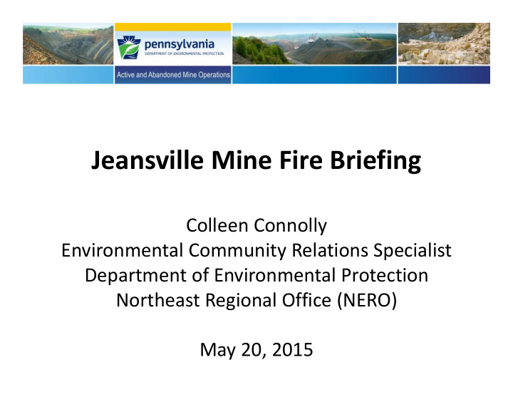 jeansville mine fire briefing