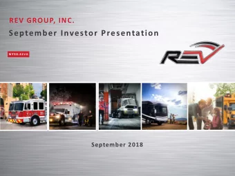 September Investor Presentation N Y S E : R E V G  September 2018  Cautionary Statements &amp; Non
