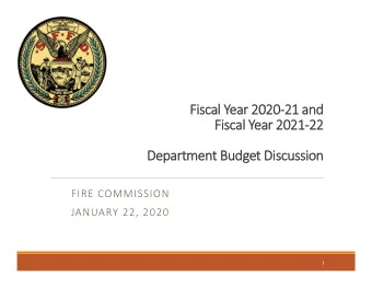 Fisc  Fiscal al Ye Year 2020 2020  21 21 and and  Fisc  Fiscal al Ye Year 2021 2021  22  22