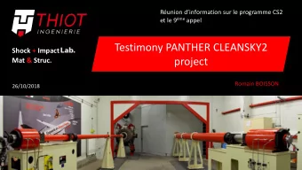 project  Mat &amp; Struc.  Romain BOISSON  26/10/2018 S UMMARY  1. THIOT INGENIERIE  2. CS2 topic