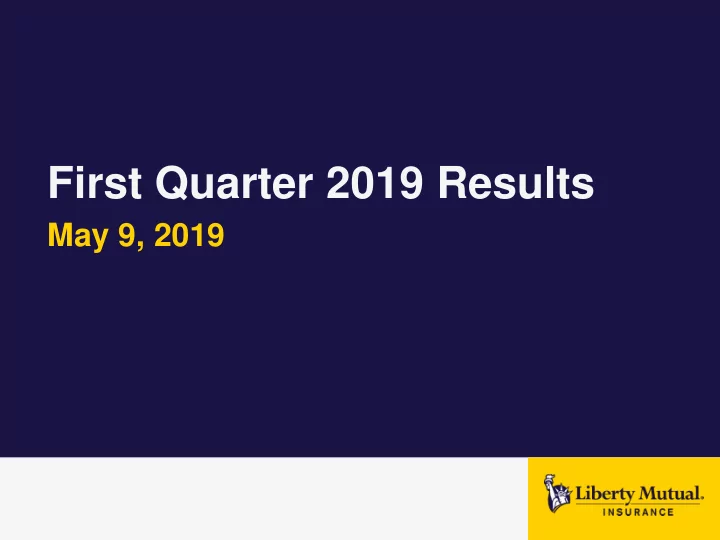 first quarter 2019 results