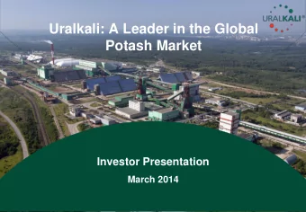 Potash Market  Analyst Presentation  20 August 2007  Investor Presentation  Moscow  March 2014