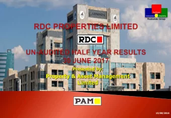 Property &amp; Asset Management  Limited  15/08/2016 Real Estate Construction Hospitality