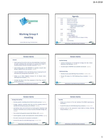 Working Group II  15:00  Coffee break  15:15  Landing obligation    Choke mitigation tool