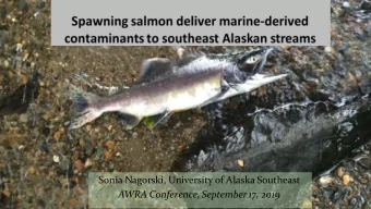 Sonia Nagorski, University of Alaska Southeast  AWRA Conference, September 17, 2019  Collaborators