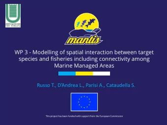 WP 3 - Modelling of spatial interaction between target  species and fisheries including