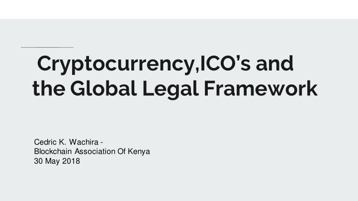 cryptocurrency ico s and the global legal framework